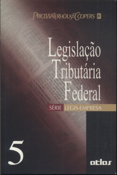 Legislação Tributária Federal