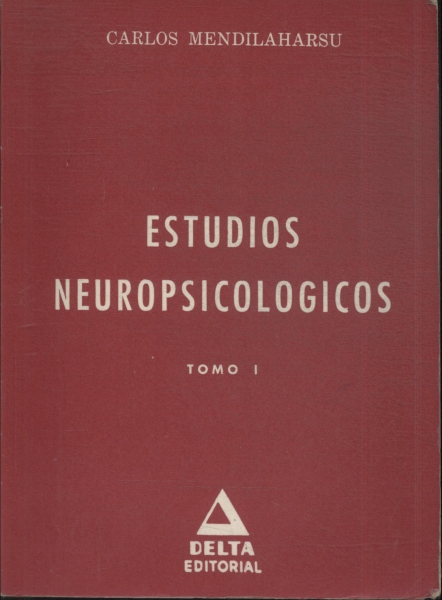 Estudios Neuropsicologicos Vol 1