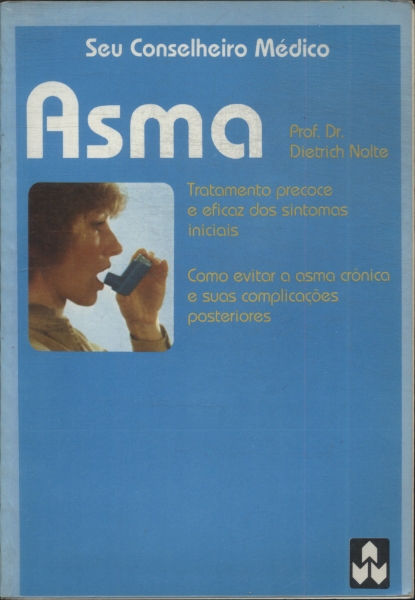 Seu Conselheiro Médico: Asma