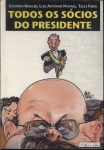 Todos Os Sócios Do Presidente