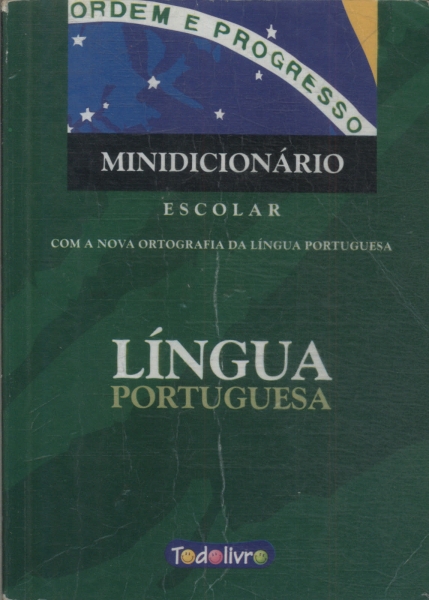 Minidicionário Escolar Da Língua Portuguesa