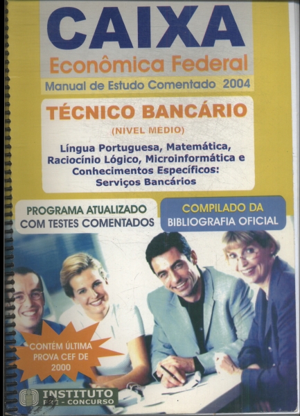 Caixa Econômica Federal: Técnico Bancário (2004)