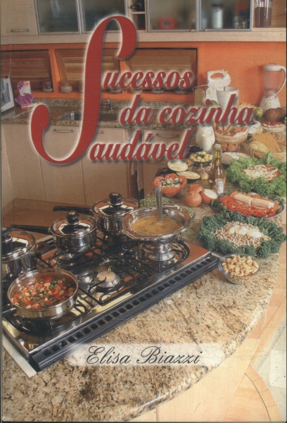 Sucessos Da Cozinha Saudável