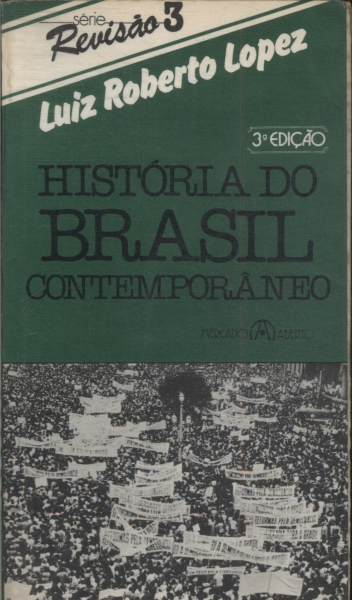 História Do Brasil Contemporâneo