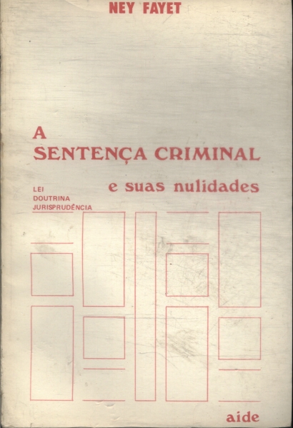 A Sentença Criminal E Suas Nulidades