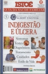 Istoé Guia Da Saúde Familiar: Indigestão E Úlcera