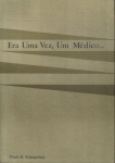 Era Uma Vez, Um Médico...