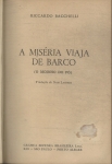 A Miséria Viaja De Barco