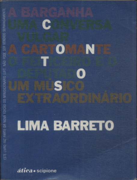 A Barganha - Uma Conversa Vulgar - A Cartomante - O Feiticeiro E O Deputado - Um Músico Extraordinár