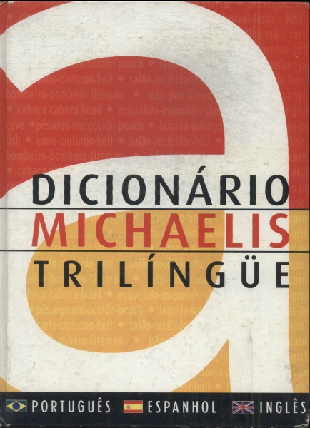 Dicionário Michaelis Trilíngue (2001)
