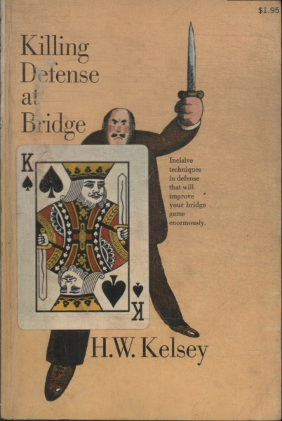 Killing Defense At Bridge