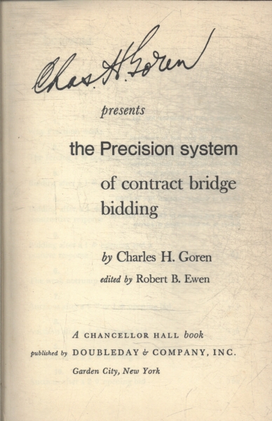 The Precision System Of Contract Bridge Bidding