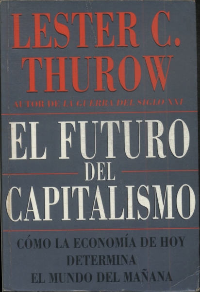 El Futuro Del Capitalismo