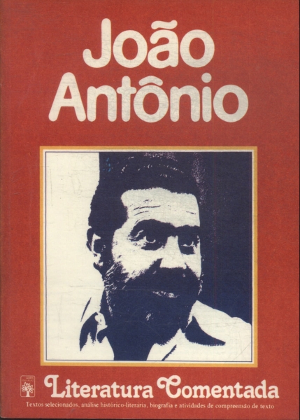 Literatura Comentada: João Antônio