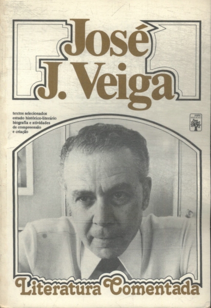 Literatura Comentada: José Veiga