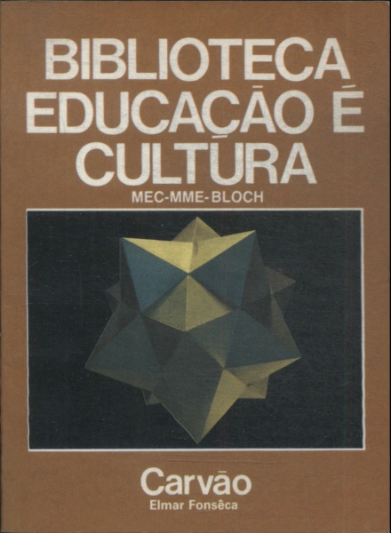 Biblioteca Educação É Cultura: Carvão