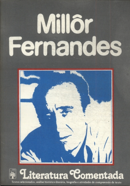 Literatura Comentada: Millôr Fernandes