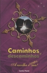 Caminhos E Descaminhos