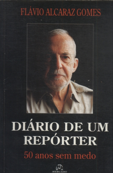Diario De Um Reporter