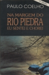 Na Margem Do Rio Piedra Eu Sentei E Chorei