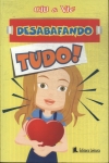 Desabafando Tudo