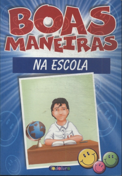 Boas maneiras - na escola