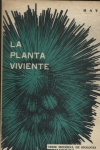 La Planta Vivente