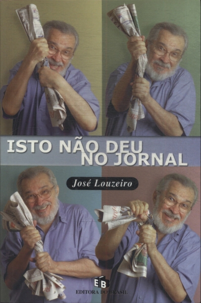 Isto Não Deu No Jornal