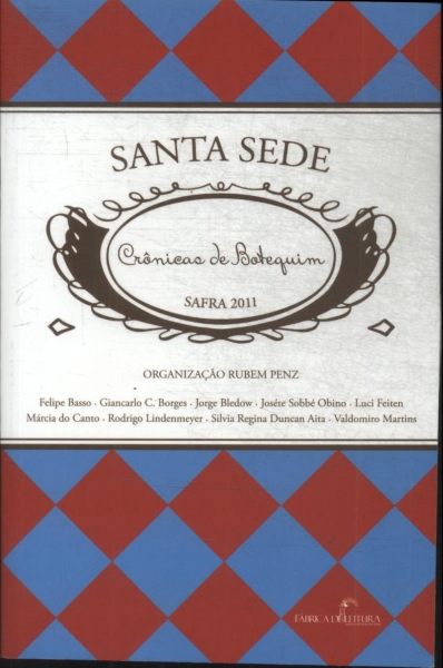 Santa Sede: Crônicas De Botequim