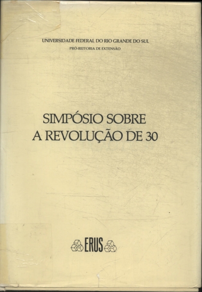 Simpósio Sobre A Revolução De 30