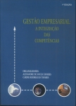 Gestão Empresarial: A Integração Das Competências