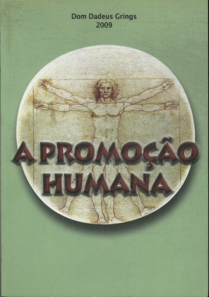 A Promoção Humana