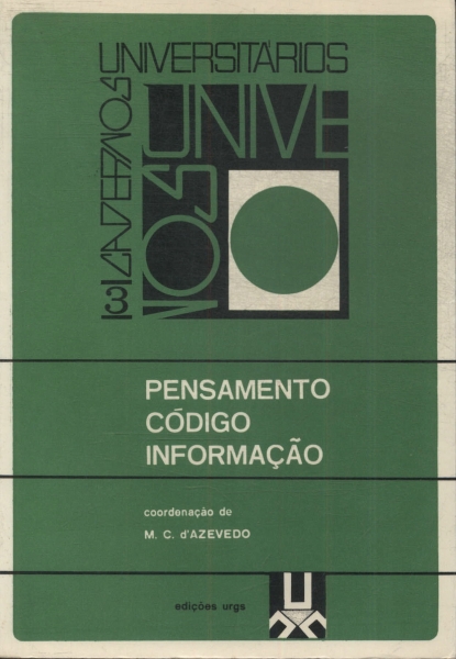 Pensamento - Código - Informação