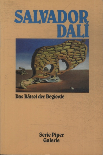Salvador Dalí Das Ratsel Der Begierde