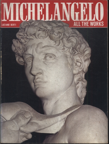 Michelangelo All The Works