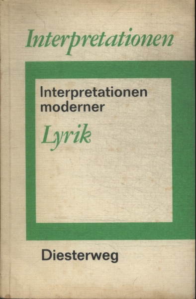 Interpretation Moderner Lyrik