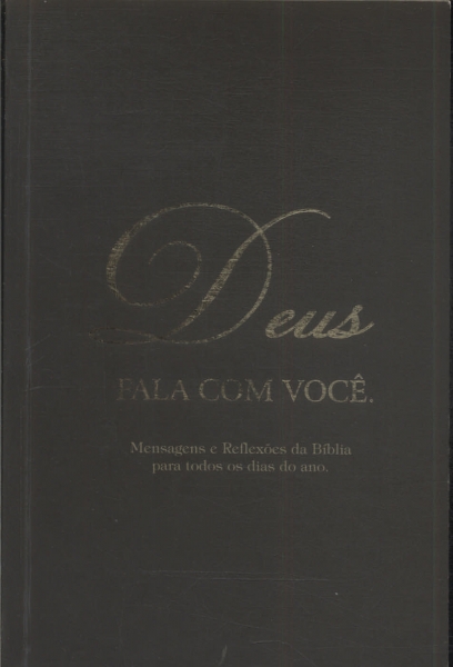 Deus Fala Com Você.