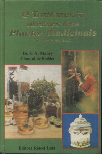 O Tratamento Através Das Plantas Medicinais Vol 2