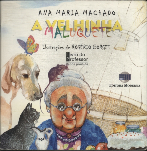 livro a velhinha maluquete