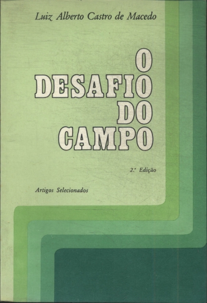 O Desafio Do Campo