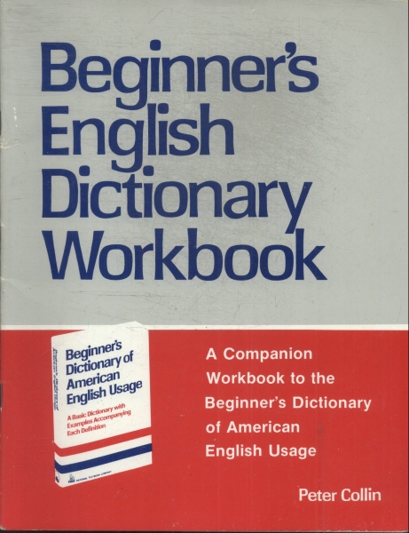 Beginner's English Dictionary Workbook