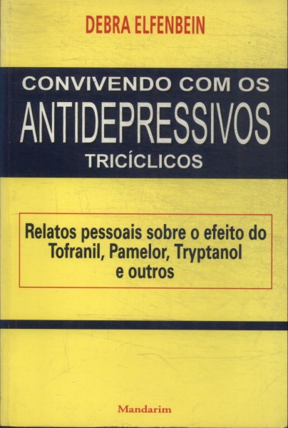 Convivendo Com Os Antidepressivos Tricíclicos