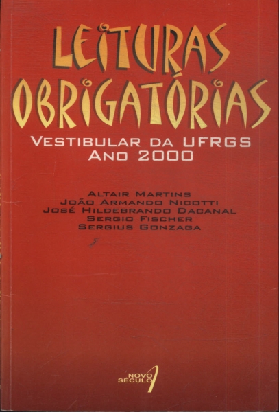 Leituras Obrigatórias: Vestibular Da Ufrgs Ano 2000