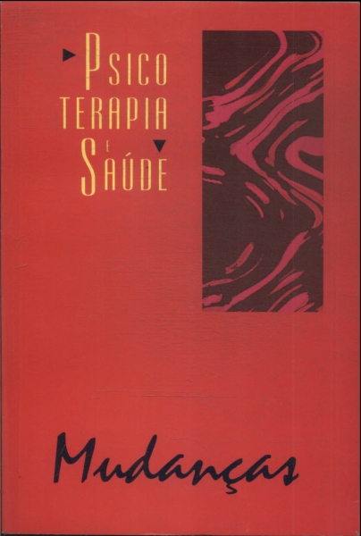 Mudança: Psicoterapia E Saúde Vol 5-6