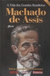 A Vida Dos Grandes Brasileiros: Machado De Assis