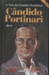 A Vida Dos Grandes Brasileiros: Cândido Portinari