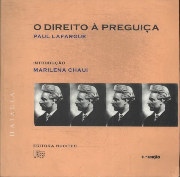 O Direito À Preguiça