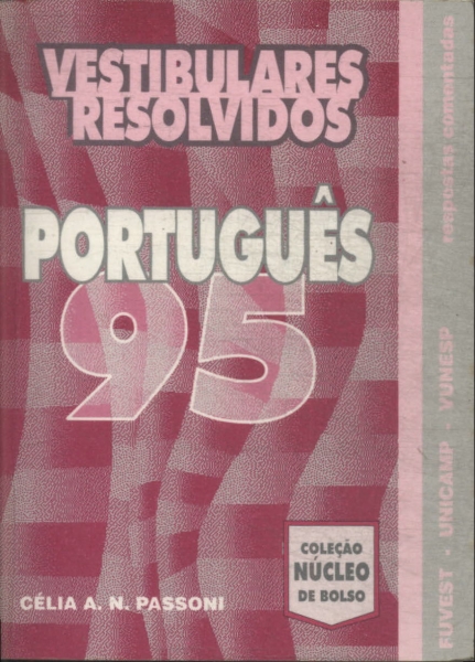 Vestibulares Resolvidos: Português 95