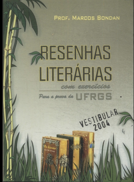 Resenhas Literárias: Vestibular 2004