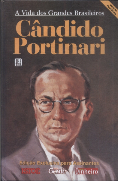 A Vida Dos Grandes Brasileiros: Cândido Portinari